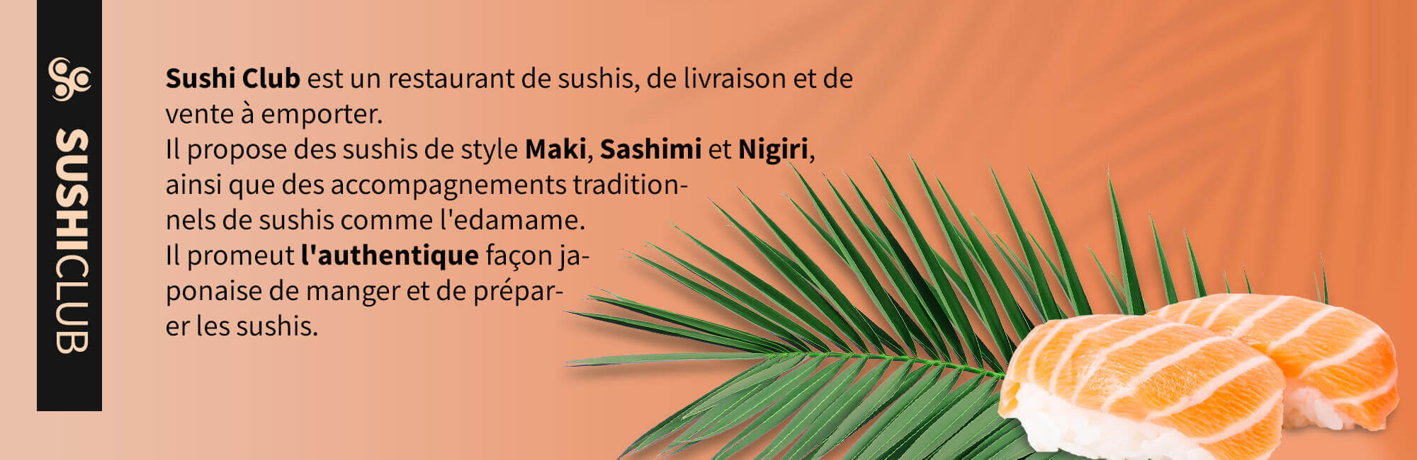 description de marque sushi club